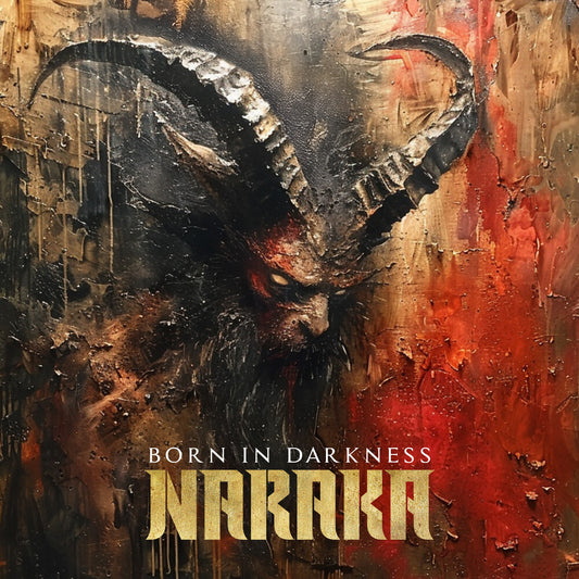 the album cover for Naraka - Born In Darkness