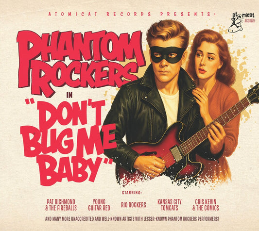 the album cover for Phantom Rockers V1: Don't Bug Me Baby / Various - Phantom Rockers V1: Don't Bug Me Baby / Various