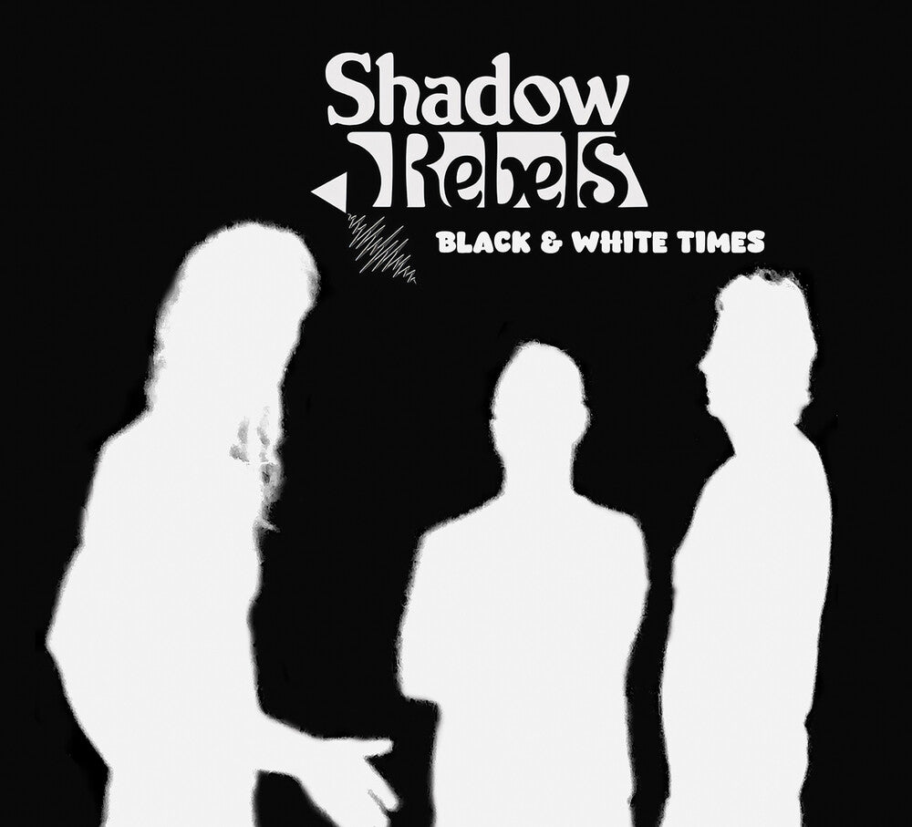 the album cover for Shadow Rebels - Black & White Times