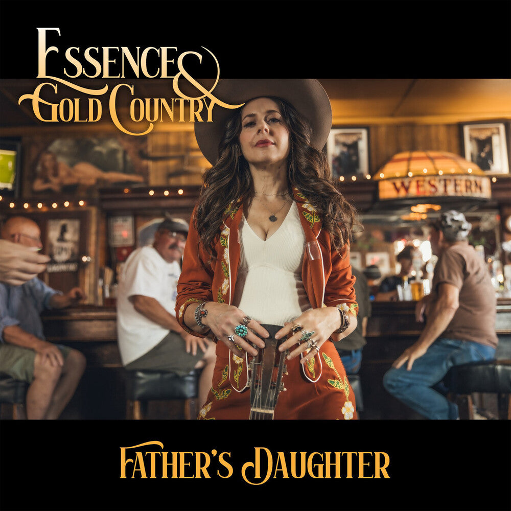 the album cover for Essence & Gold Country - Father's Daughter
