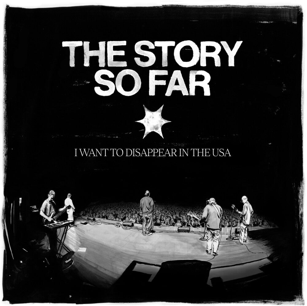the album cover for Story So Far - I Want To Disappear In The Usa