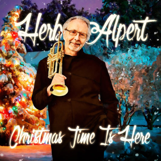 the album cover for Herb Alpert - Christmas Time Is Here