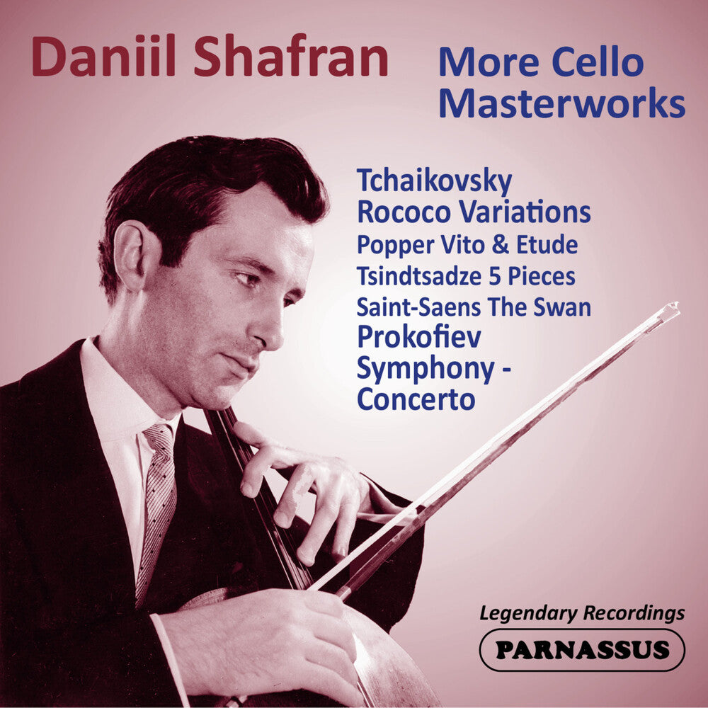 the album cover for Daniil Shafran  / Moscow Philharmonic - Daniil Shafran: More Cello Masterworks