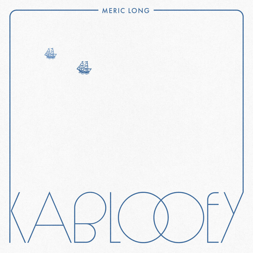 the album cover for Meric Long - Kablooey [Colored Vinyl] (Nvbl) [Download Included]