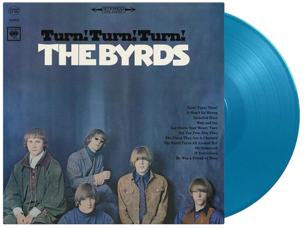 the album cover for Byrds - Turn Turn Turn (Blue) [Colored Vinyl] [Limited Edition] [180 Gram] (Hol)