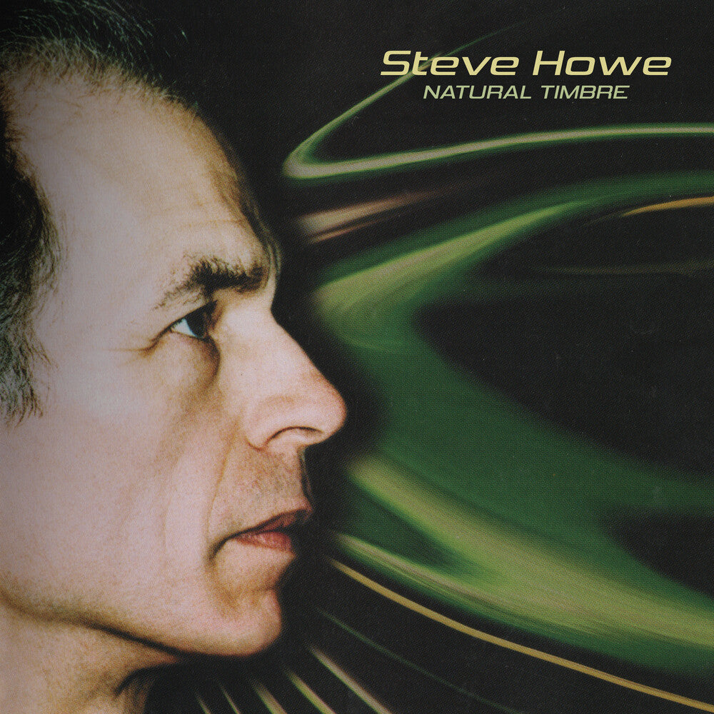 the album cover for Steve Howe - Natural Timbre [Clear Vinyl] (Gate) (Grn) [Limited Edition]