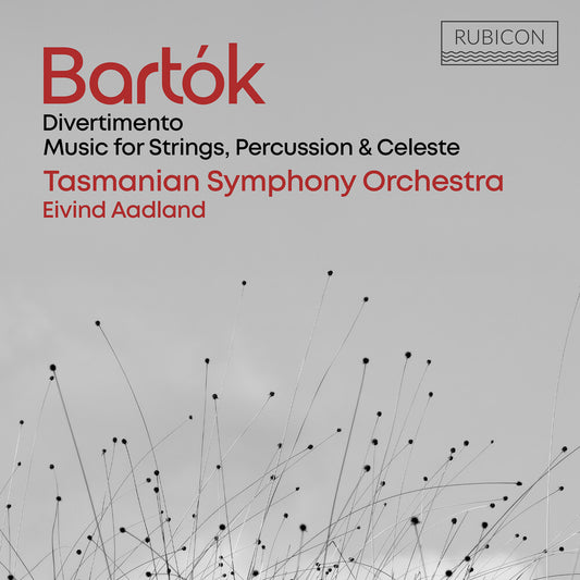 the album cover for Tasmanian Symphony Orchestra / Eivind Aadland - Bartok: Divertimento Music For Strings