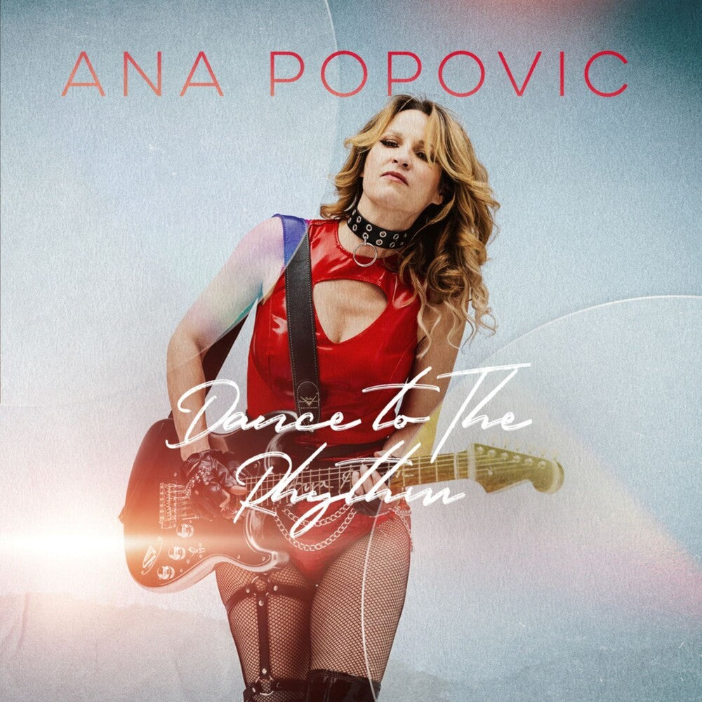the album cover for Ana Popovic - Dance To The Rhythm [Digipak]