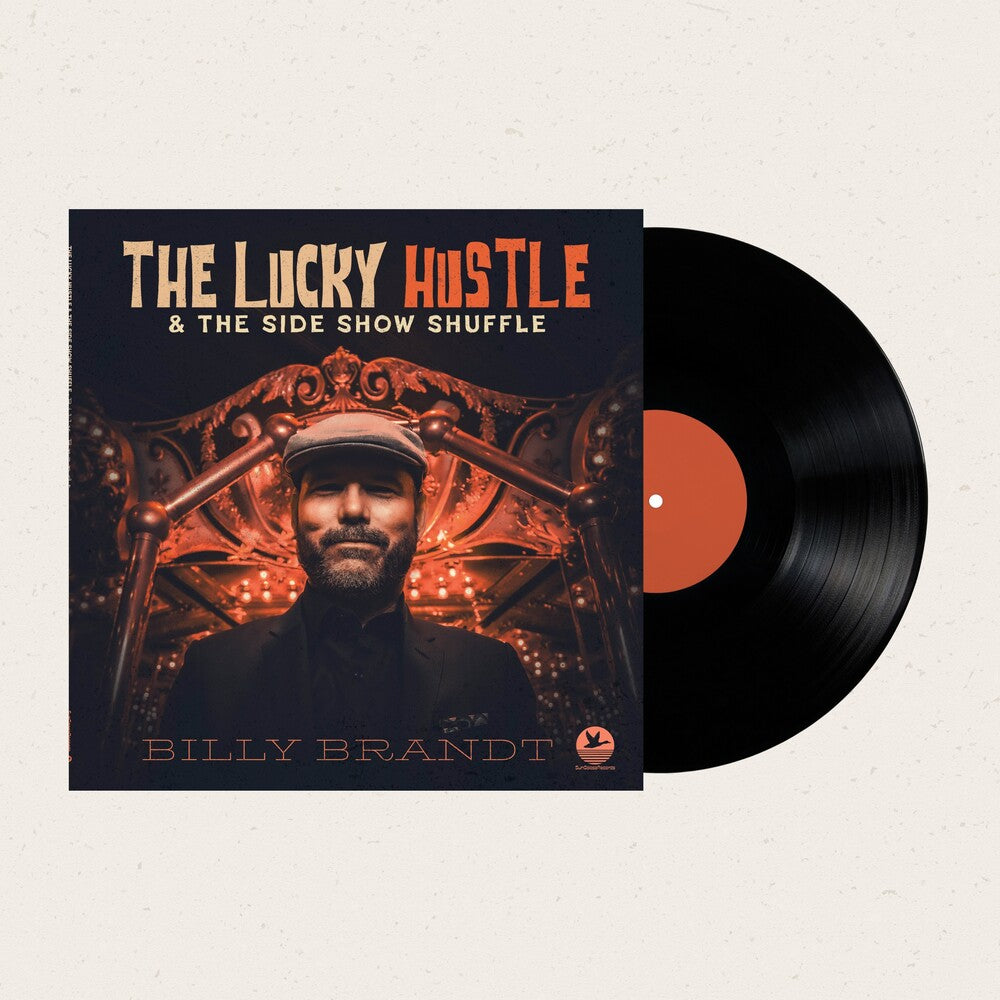 the album cover for Brandt, Billy - The Lucky Hustle & the Side Show Shuffle