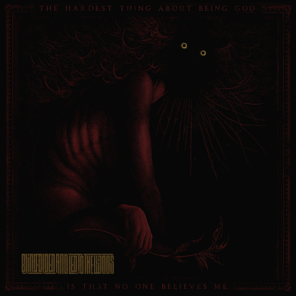 the album cover for Blindfolded and Led to the Woods - Hardest Thing About Being God
