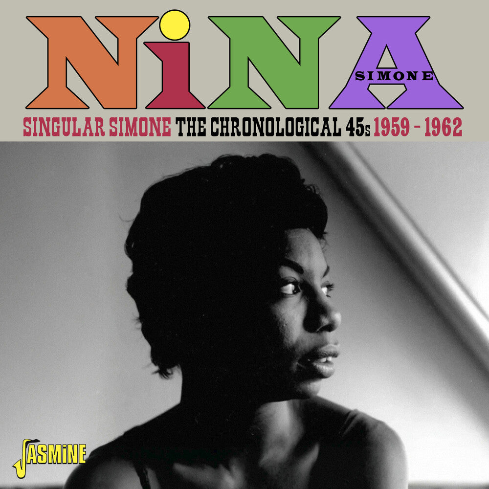 the album cover for Nina Simone - Singular Simone: The Chronological 45s 1959-1962