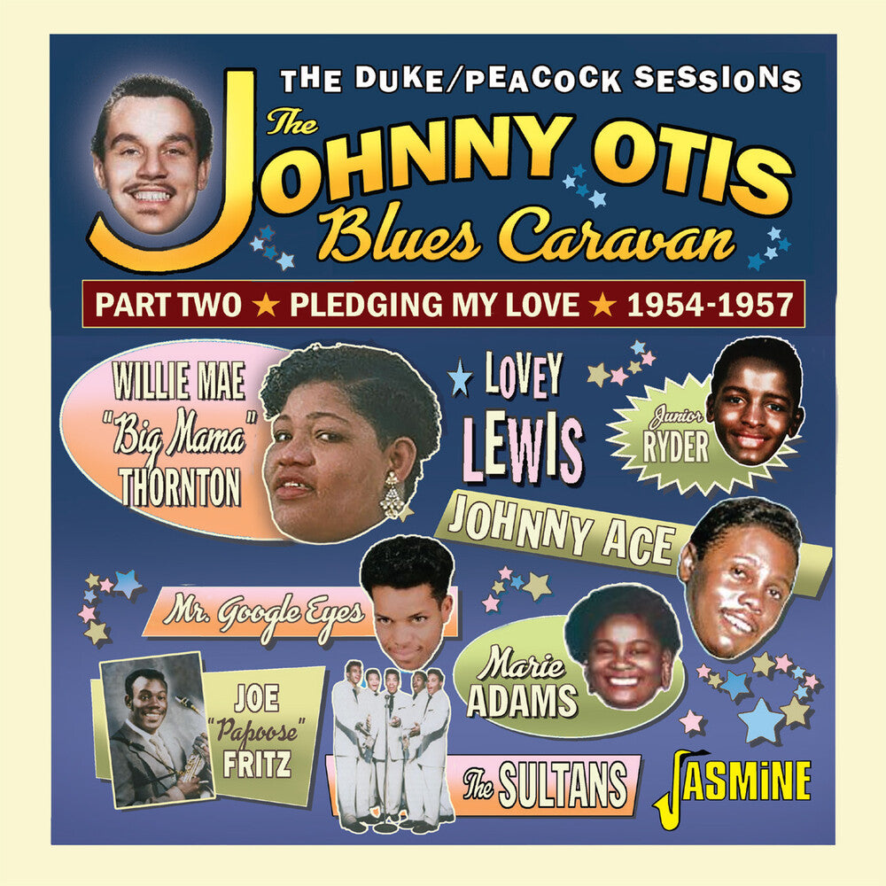 the album cover for Johnny Otis Blues Caravan Part 2 - Pledging My - Johnny Otis Blues Caravan Part 2 - Pledging My