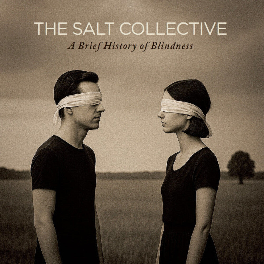 the album cover for Salt Collective - Brief History Of Blindness (Wal) (Eco)