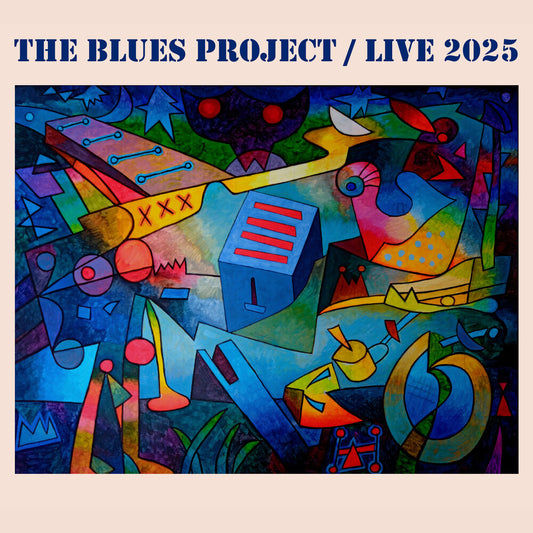 the album cover for Blues Project - Live 2025