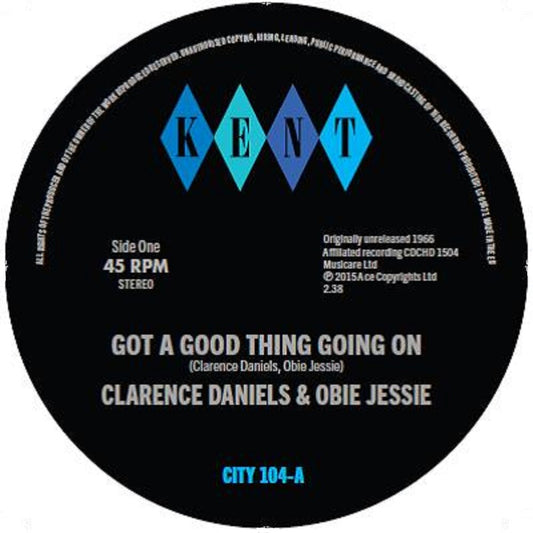 the album cover for Clarence Daniels  Orchestra - Got A Good Thing Going On /Hard Working Girl (Uk)