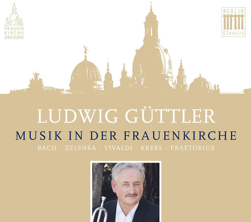 the album cover for LUDWIG GUTTLER - Musik In Der Frauenkirche