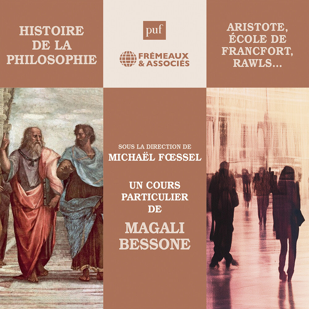 the album cover for Magali Bessone - Histoire De La Philosophie - La Philosophie