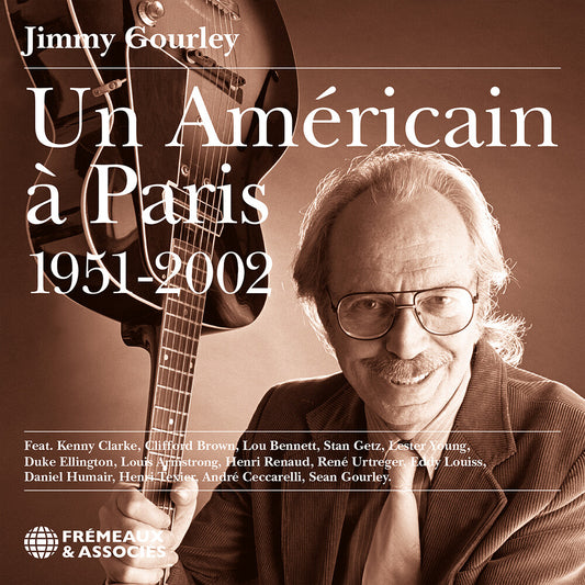 the album cover for Jimmy Gourley - Un Americain A Paris 1951-2002