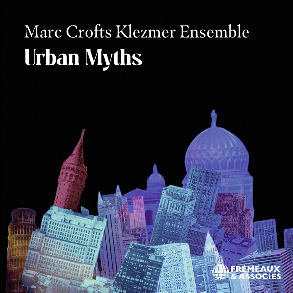the album cover for Marc Crofts Klezmer Ensemble - Urban Myths