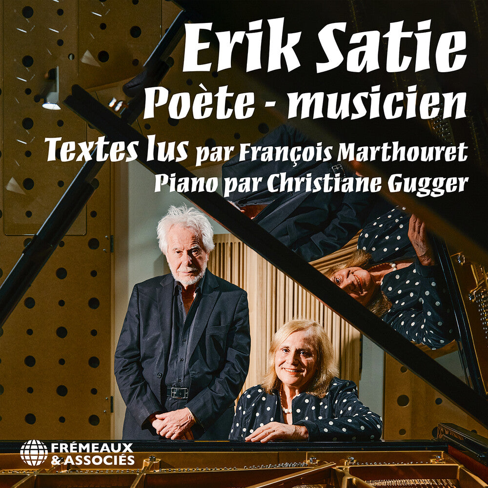 the album cover for Francois Marthouret - Erik Satie Poete - Musicien