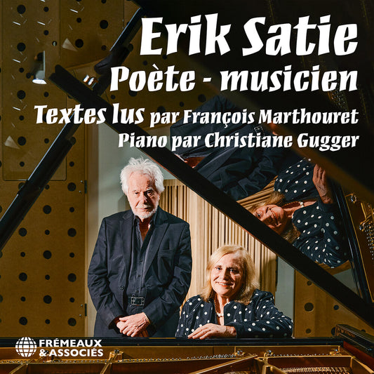 the album cover for Francois Marthouret - Erik Satie Poete - Musicien