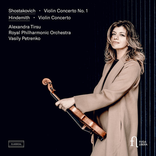 the album cover for Alexandra Tirsu - Shostakovich: Vn Con No. 1: Hindemith: Vn Concerto