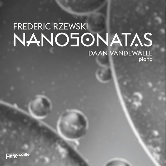 the album cover for Daan Vandewalle - Frederic Rzewski: Nanosonatas