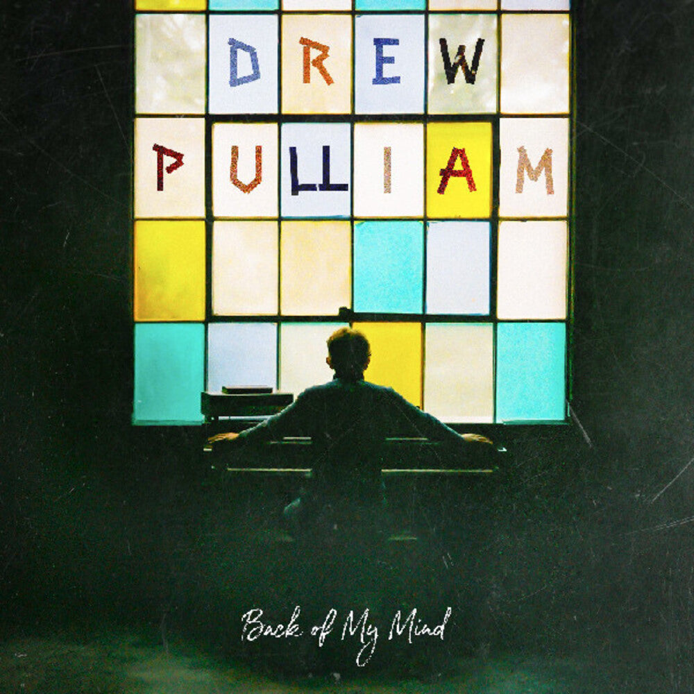 the album cover for Pulliam, Drew - Back of My Mind
