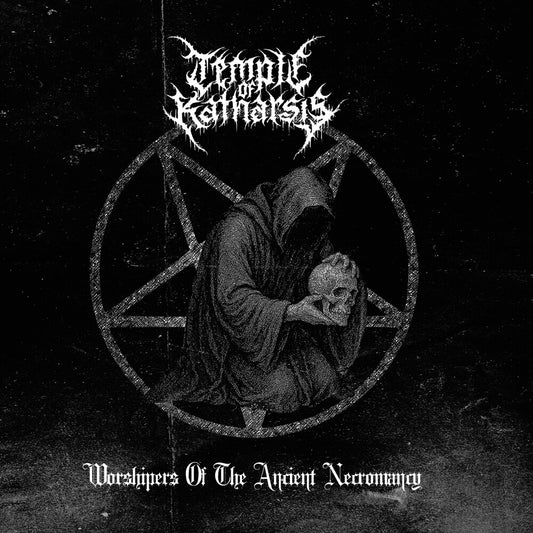 the album cover for Temple Of Katharsis - Worshipers Of The Ancient Necromancy
