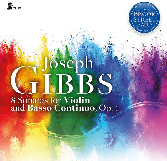 the album cover for Brook Street Band - Joseph Gibbs: 8 Sons For Violin & Basso Continuo