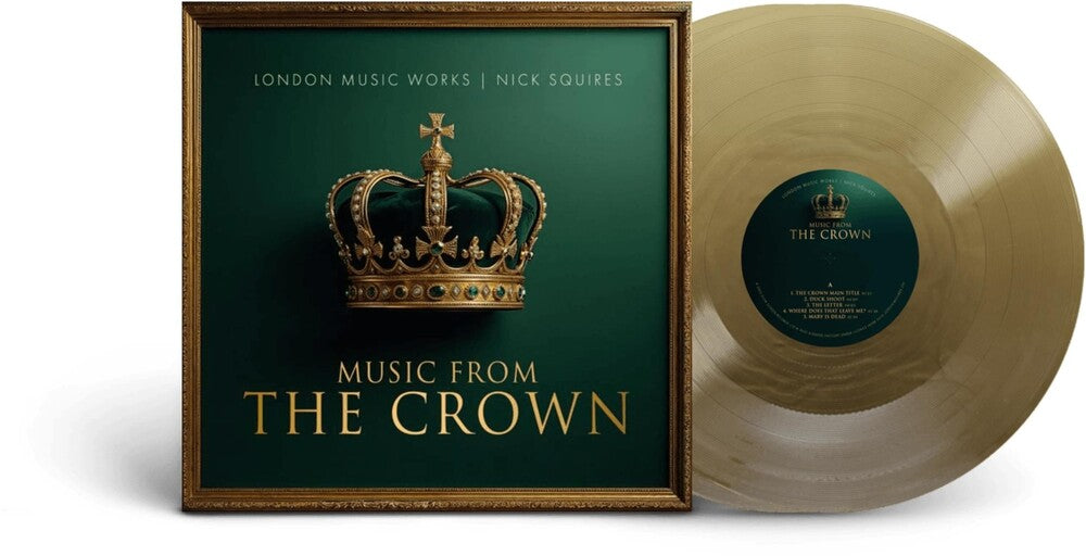 the album cover for London Music Works & Nick Squires (Colv) - Music From The Crown [Colored Vinyl]