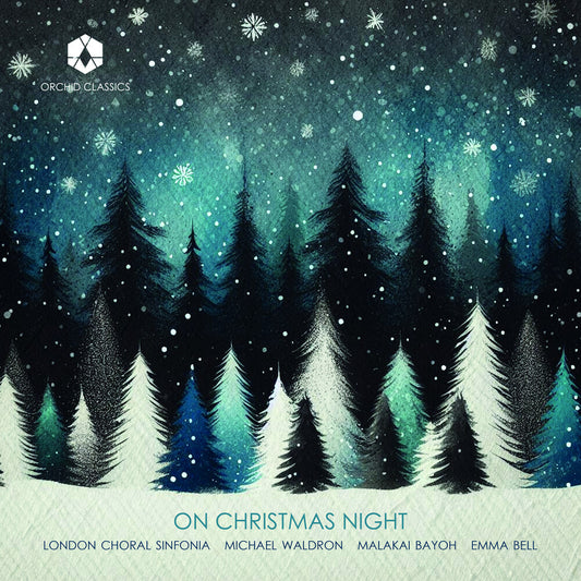 the album cover for London Choral Sinfonia / Michael Waldron - On Christmas Night
