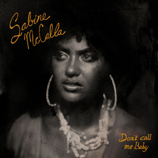the album cover for McCalla, Sabine - Don't Call Me Baby