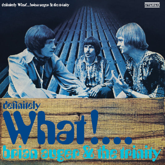 the album cover for Brian Auger  / Trinity - Definitely What (Gate)