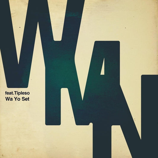 the album cover for Wa Yo Set - Wmn Feat. Tipleso / Don't Even Try It