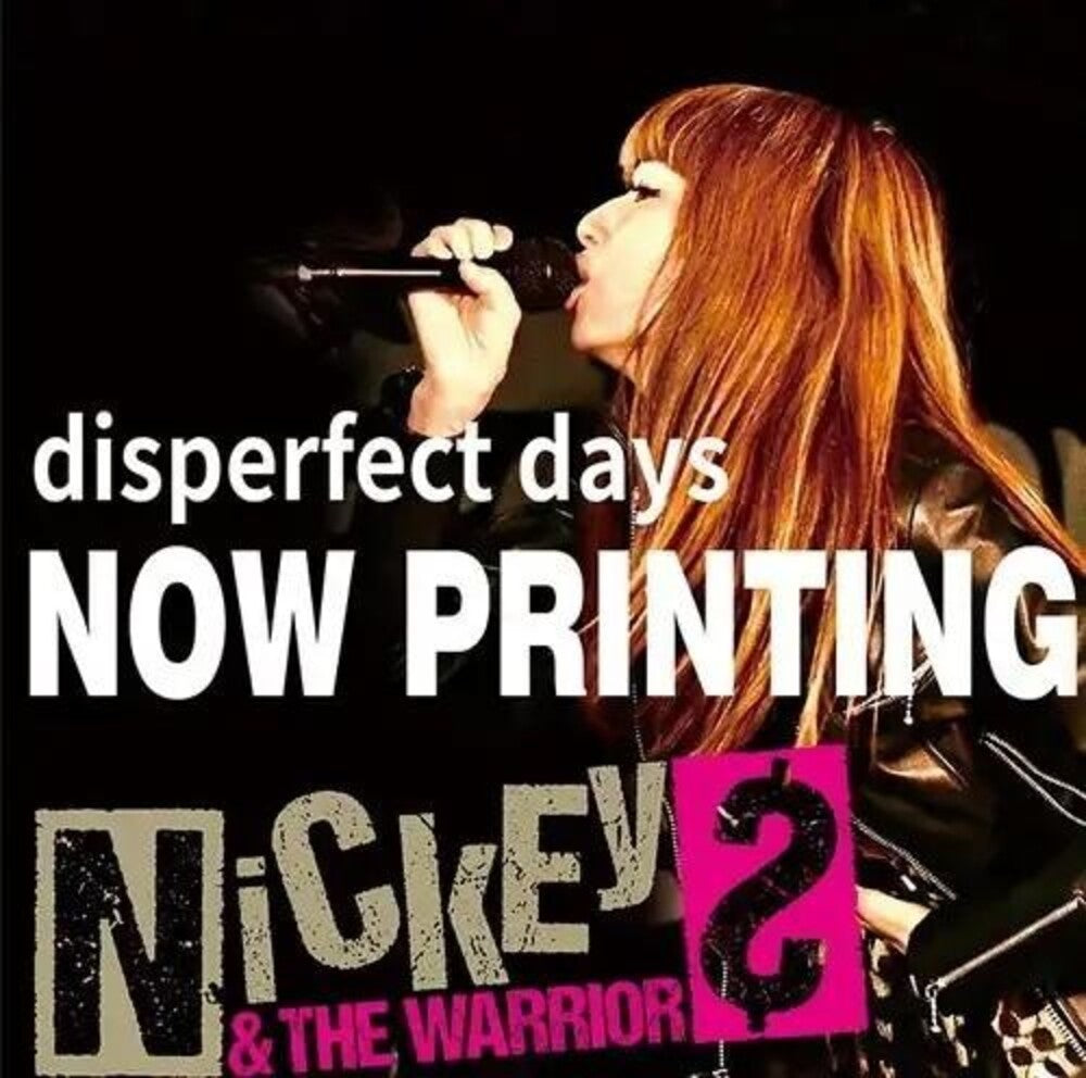 the album cover for Nickey & the Warriors - Disperfect Days (Self-Cover Best)