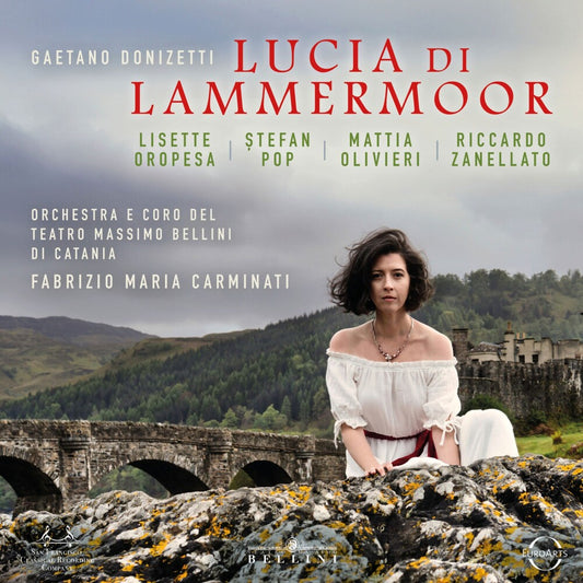 the album cover for Lisette Oropesa  / Pop,Stefan - Donizetti: Lucia Di Lammermoor
