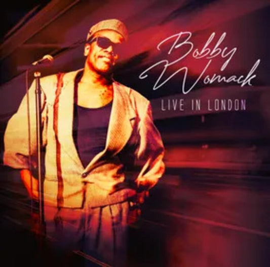 the album cover for Bobby Womack - Live In London [RSD Black Friday 2025]