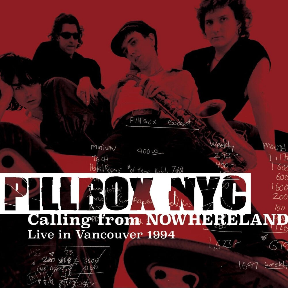 the album cover for Pillbox Nyc - Calling From Nowhereland: Live In Vancouver 1994