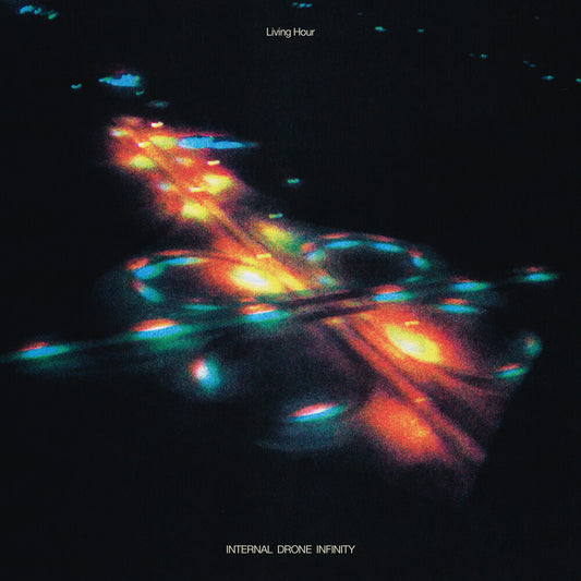 the album cover for Living Hour - Internal Drone Infinity
