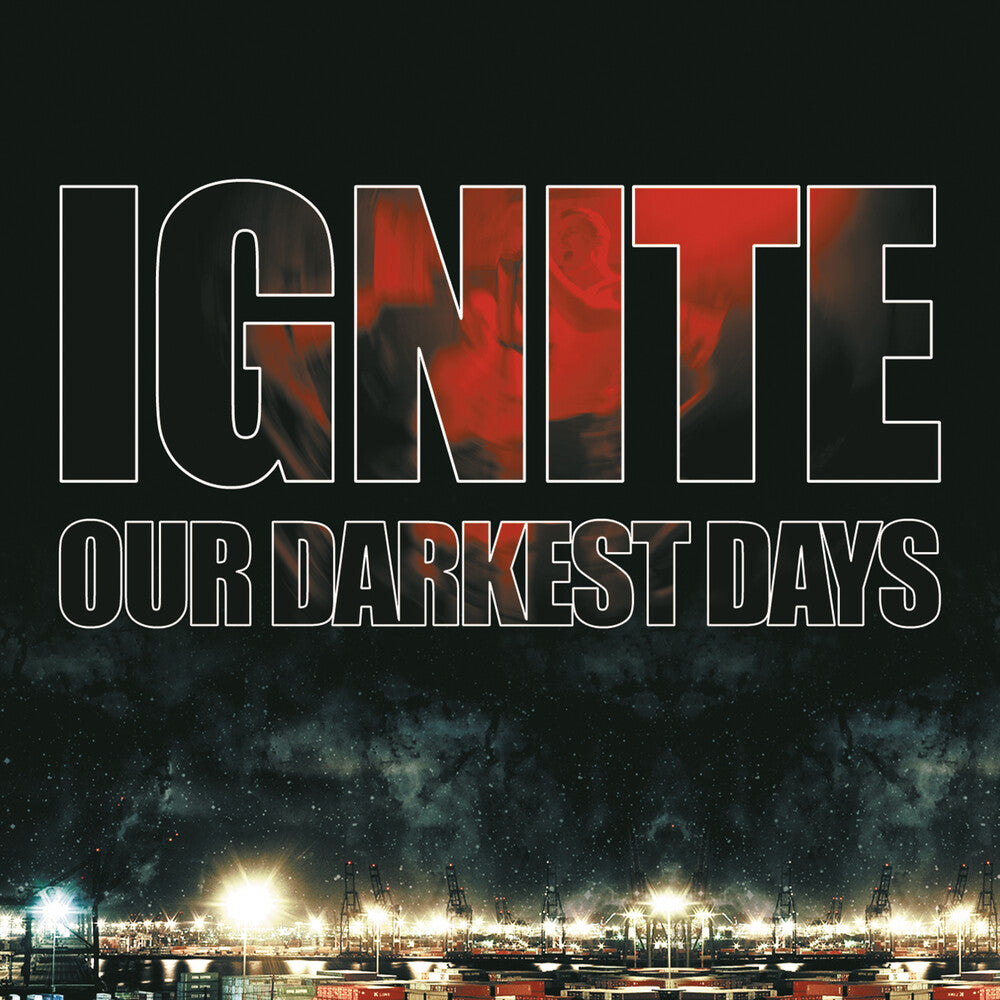 the album cover for Ignite - Our Darkest Days (Blk) [Colored Vinyl] [Limited Edition] (Red)