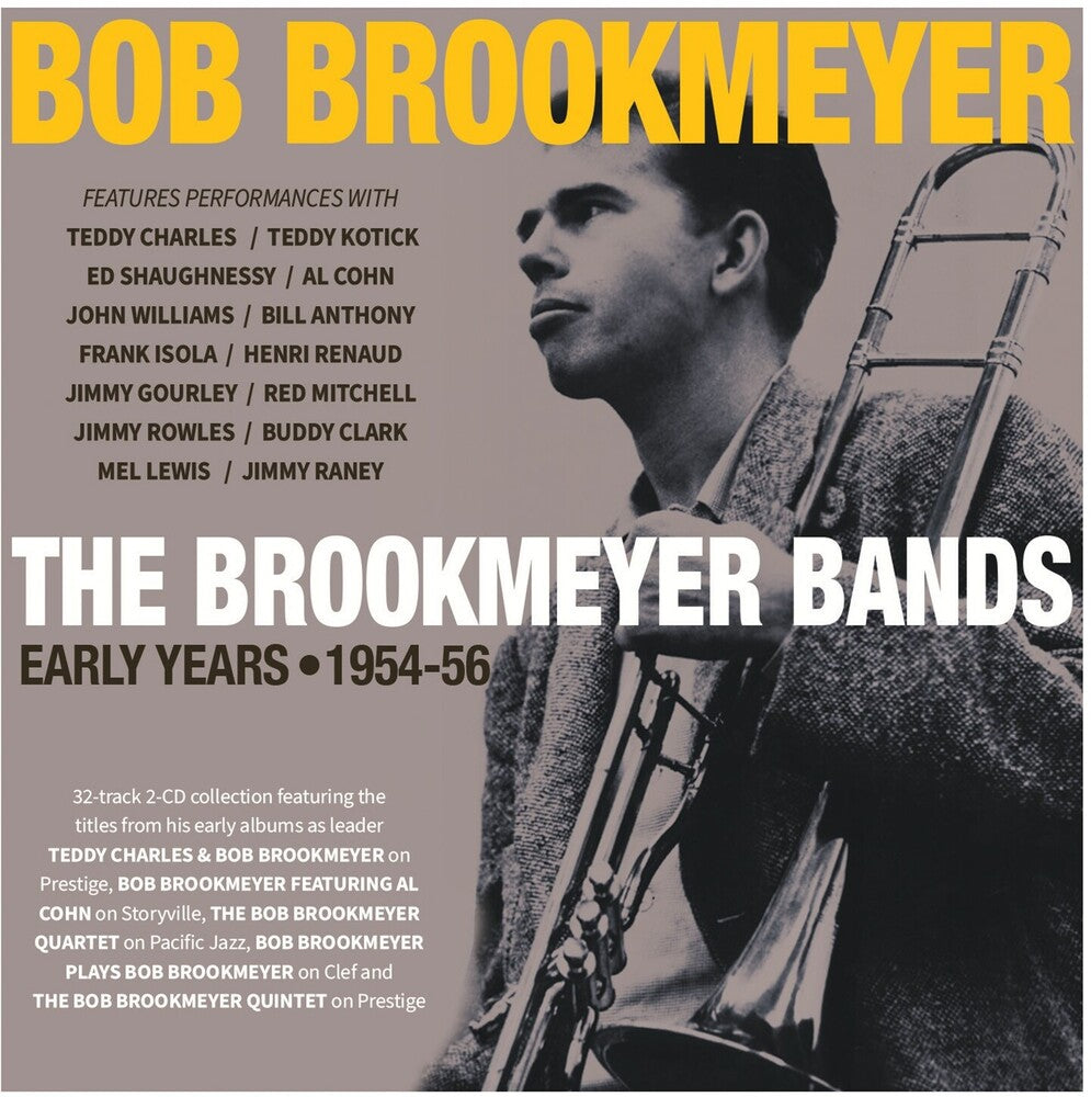 the album cover for Bob Brookmeyer - Brookmeyer Bands: Early Years 1954-56