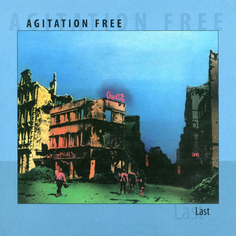 the album cover for Agitation Free - Last