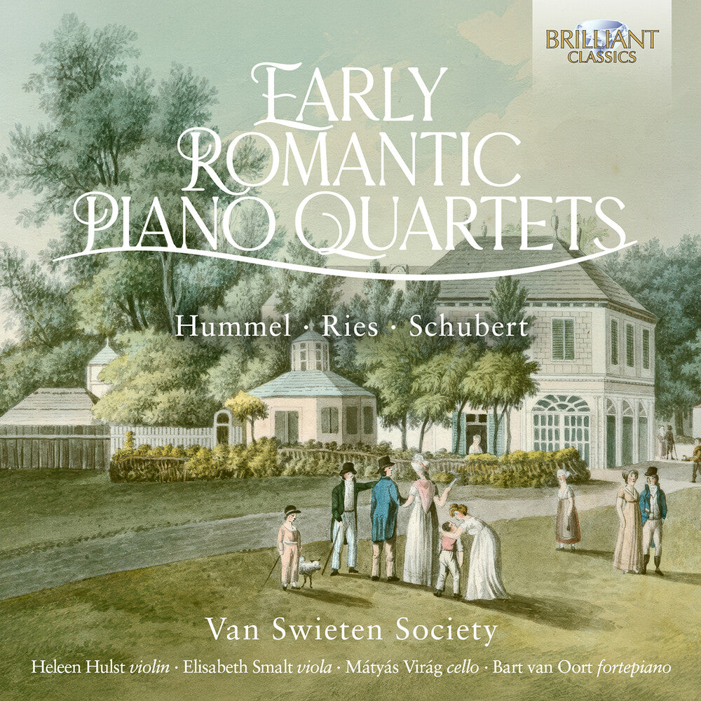 the album cover for Van Swieten Society - Early Romantic Pno Quartets By Hummel Ries &