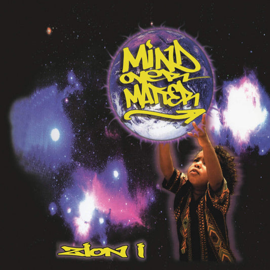 the album cover for Zion I - Mind Over Matter (Aniv) [Remastered] [Reissue]