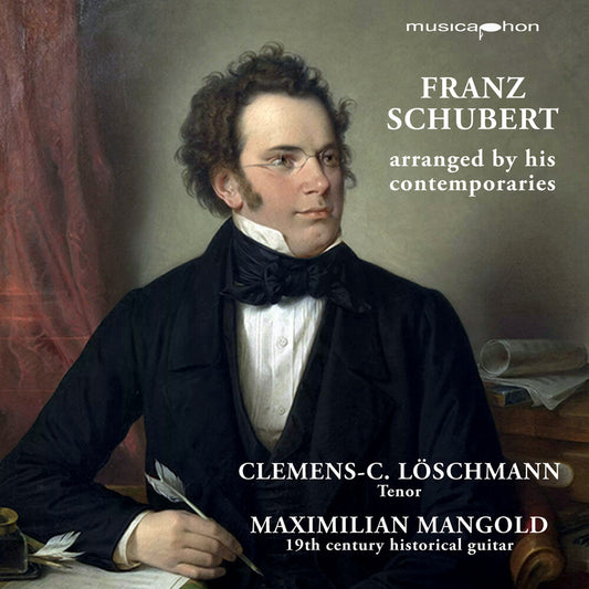 the album cover for Clemens Loschmann  C. - Schubert Arranged By His Contemporaries