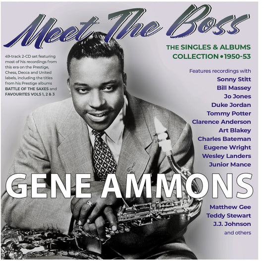 the album cover for Gene Ammons - Meet The Boss: The Singles & Albums Collection