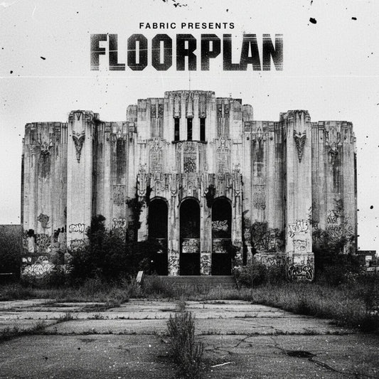 the album cover for Floorplan - Fabric Presents Floorplan