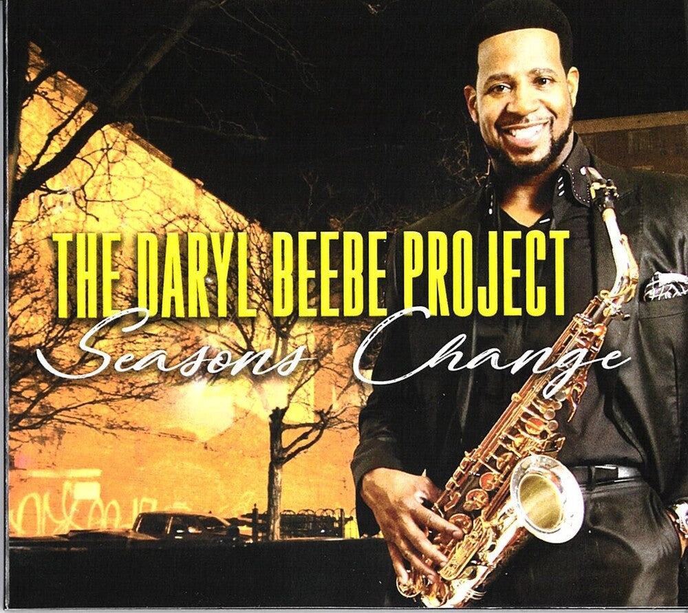 the album cover for Daryl Beebe Project - Seasons Change [Digipak]