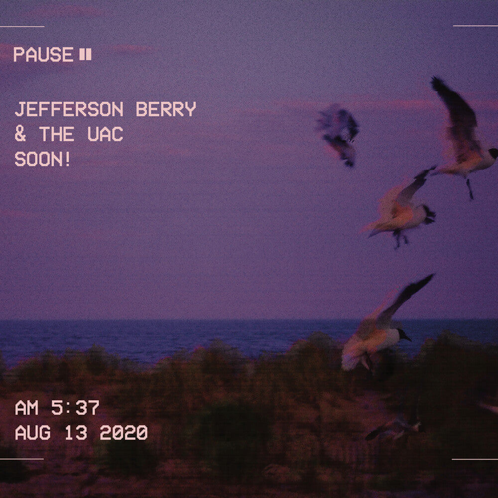 the album cover for Jefferson Berry  / Uac - Soon
